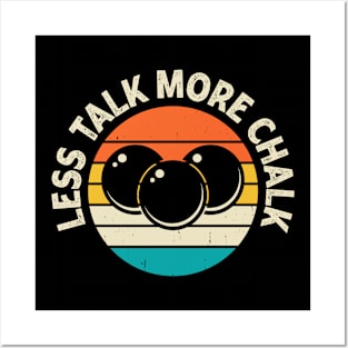 Less Talk More Chalk T shirt For Women Man T-Shirt Posters and Art